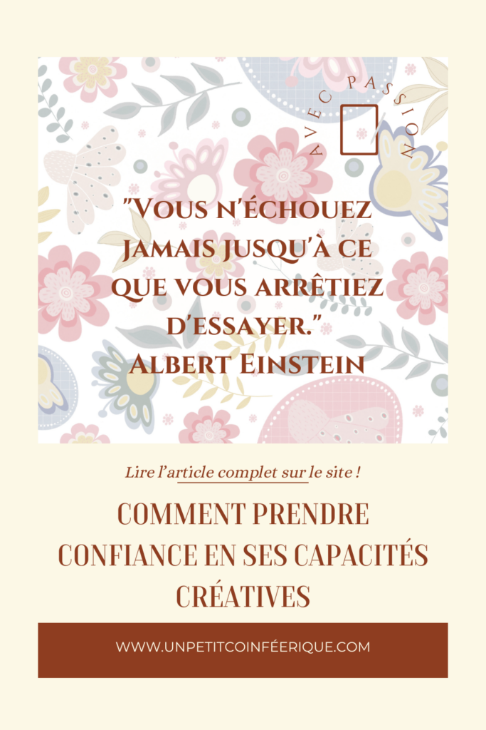 confiance créative surmonter la peur de l'échec développer ses compétences artistiques