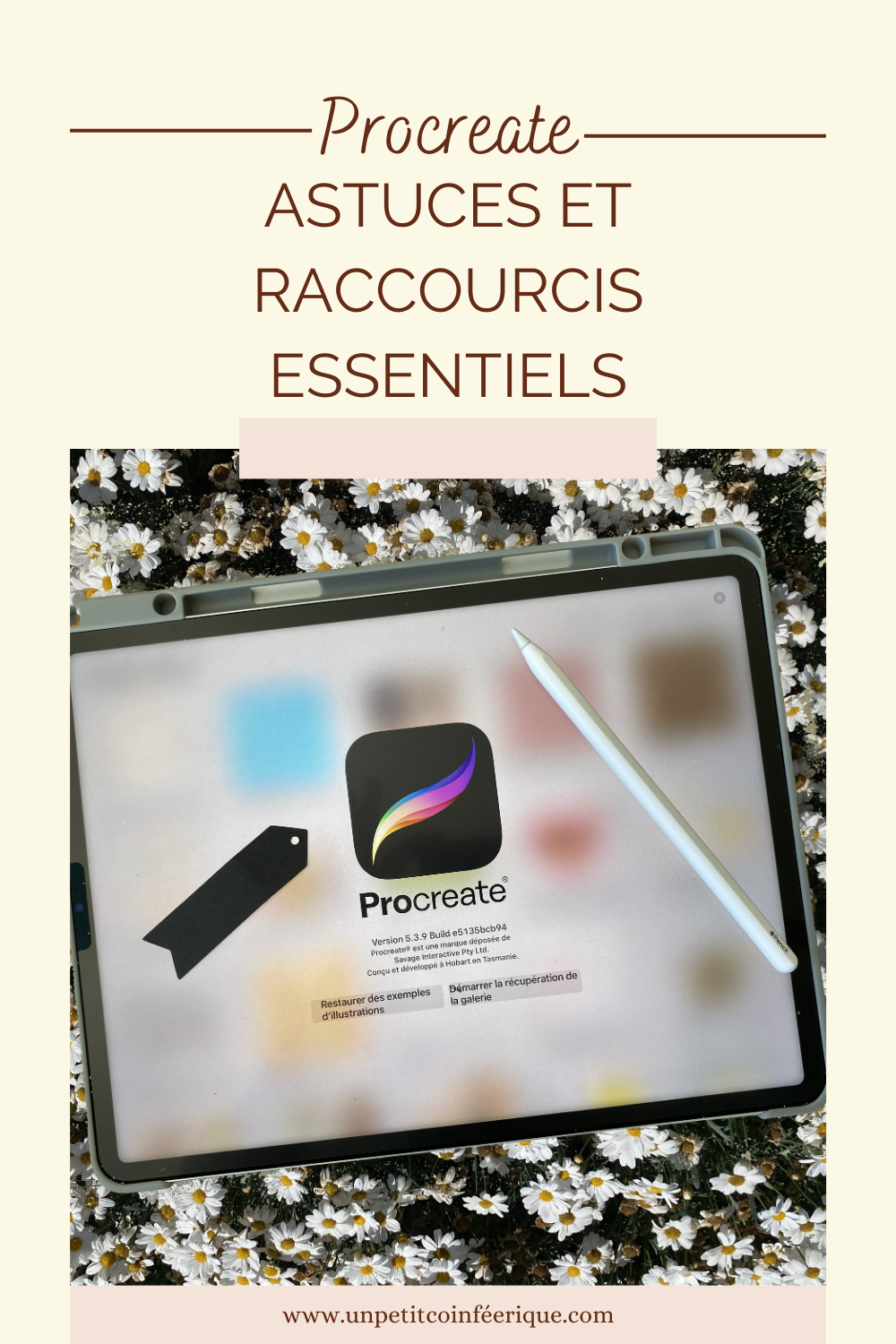 Procreate : astuces et raccourcis essentiels