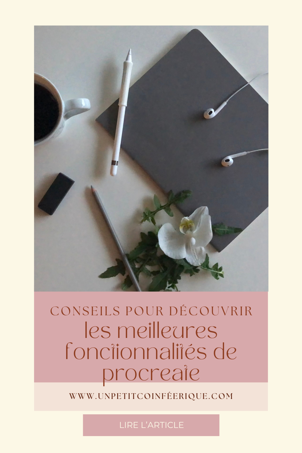 Les fonctionnalités essentielles de Procreate